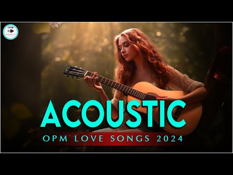 Trending OPM Acoustic Love Songs Cover Playlist 2024 ❤️ Best Of Acoustic Tagalog Songs Cover 611