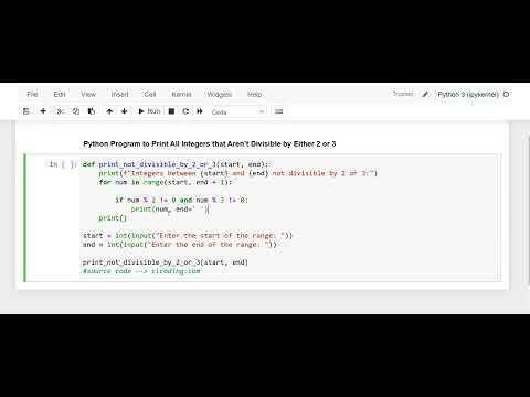 Day 22 : Python Program to Print All Integers that are 'not Divisible by Either 2 or 3