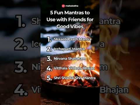 5 Fun Mantras to Use with Friends for Good Vibes