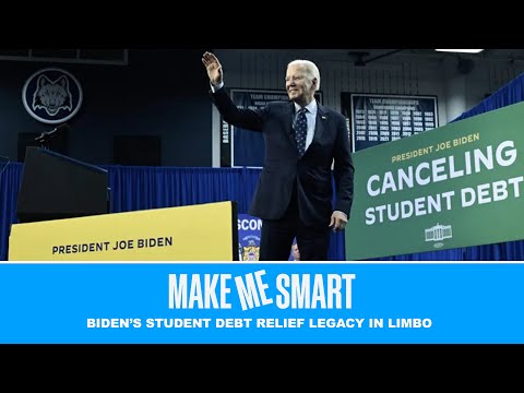 Biden’s Student Debt Relief Legacy in Limbo | Economics on Tap | Make Me Smart Livestream