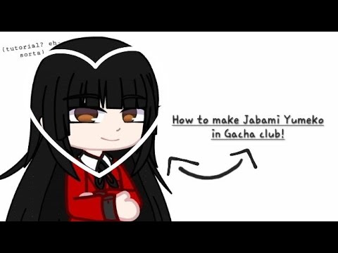 •How to make "Jabami Yumeko" in Gacha club!•||Tutorial??|| Annes Gacha_Life