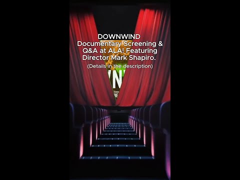 Screening of the #Documentary DOWNWIND