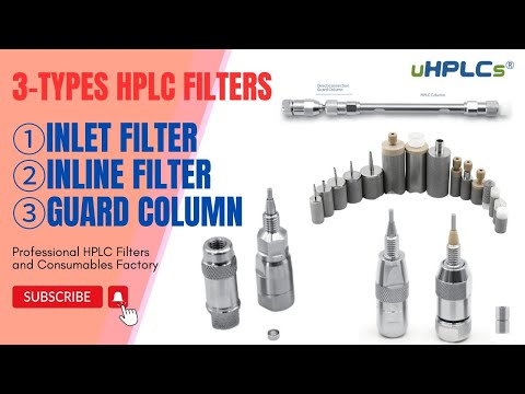 3 Types of HPLC Filters That Ensure Column Longevity !