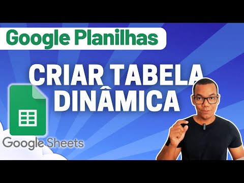 GOOGLE PLANILHAS [Google Sheets] 29 - TABELA DINÂMICA