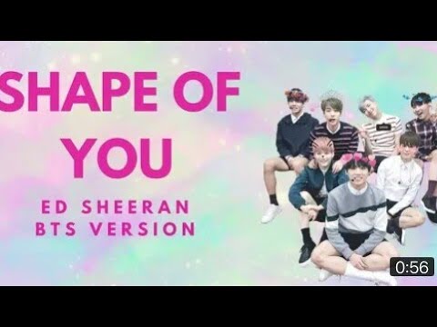 ||BTS💜||SHAPE OF YOU||Whatsapp Status🔥||Full Screen||