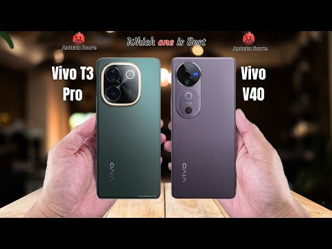 Vivo T3 Pro vs Vivo V40  Full comparison ⚡Which one is Best