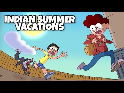 Indian Summer Vacations | Ft. School Holidays