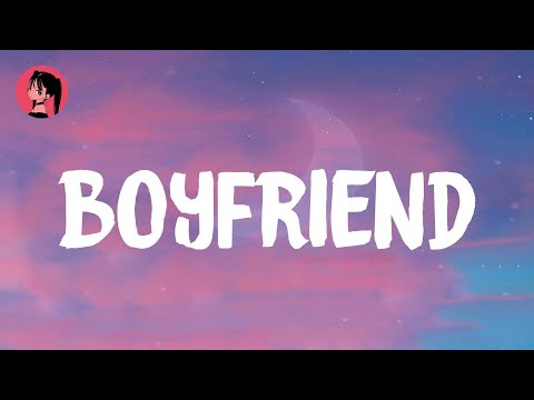 Dove Cameron - Boyfriend (Lyrics) 🎶