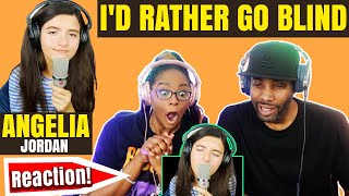 FIRST TIME HEARING ANGELINA JORDAN - "I'D RATHER GO BLIND" REACTION | WOW GIRL!!!🔥🔥 #ANGELINAJORDAN