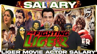 LIGER Movie ACTOR SALARY ✓LIGER HINDI MOVIES #LIGER