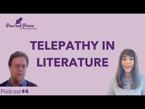 Telepathy in Literature | Alex Moffett | The Pens and Poison Podcast EP 4