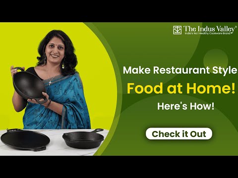 Make Restaurant Style Food at Home Without Breaking the Bank | The Indus Valley