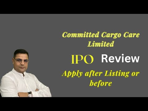 Committed Cargo Care Limited IPO (Committed Cargo Care IPO) Detail IPO Review