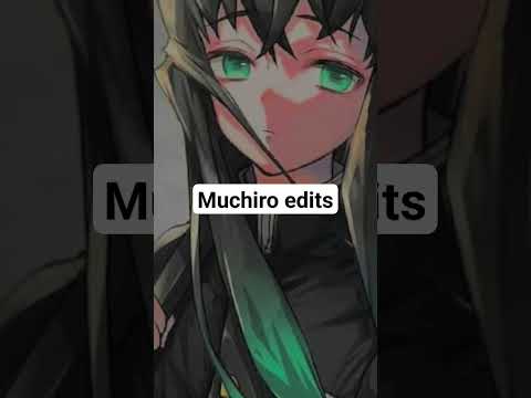 Muchiro Edits #anime #animecharacter #gacha #edit