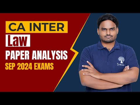 Paper Analysis | CA Inter Sept 24 | Law Paper Analysis