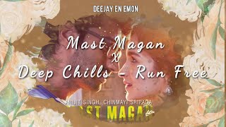 Run Free X Mast Magan | Mashup | Deejay EN Emon