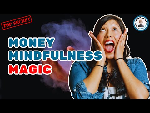 Money Mindfulness: Rewire Your Brain for Wealth and Abundance