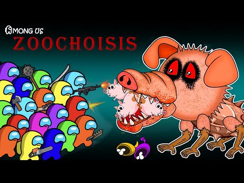 어몽어스 VS Zoochoisis | Among Us Vs. Pig Zombies Monster | Among Us Animation