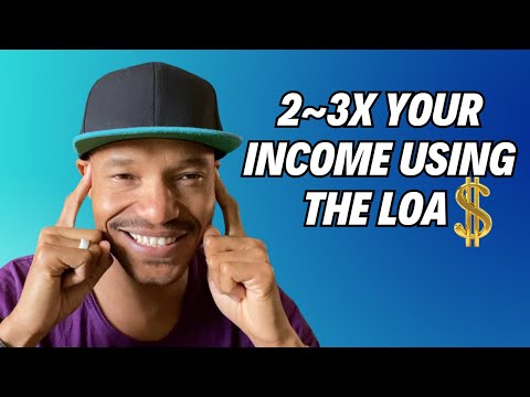 How To Double or Triple Your Income Using The Law Of Assumption