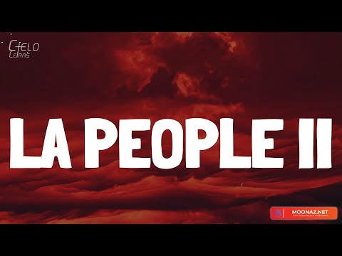 Peso Pluma - LA PEOPLE II (Lyrics/Letra)