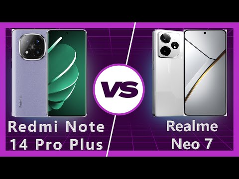 Realme Neo 7 vs Redmi Note 14 Pro Plus Detailed Comparison