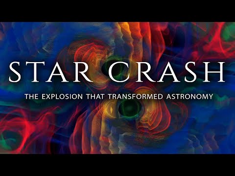 Star Crash: The Explosion that Transformed Astronomy | 4K |