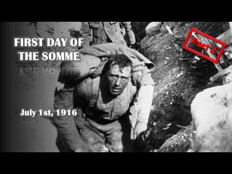 The first day of the Battle of the Somme 1916, what went wrong – Part 2: Attack