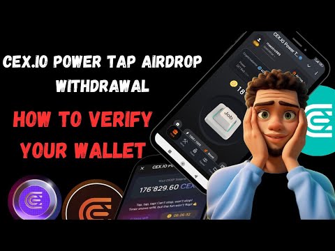 CEX.IO AIRDROP WITHDRAWAL AND ALLOCATION UPDATE || guide on how to verify your wallet