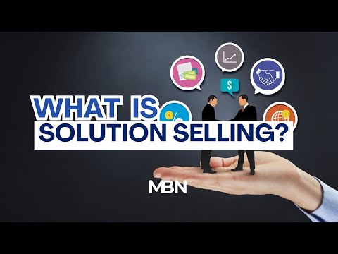 What is Solution Selling?