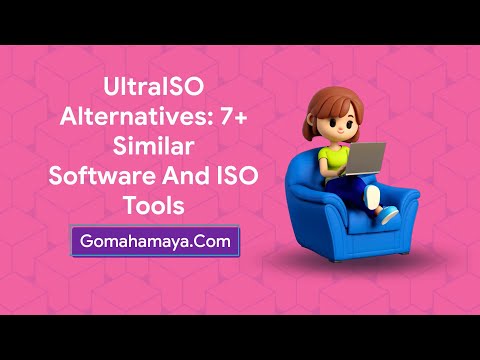 UltraISO Alternatives: 7+ Similar Software And ISO Tools