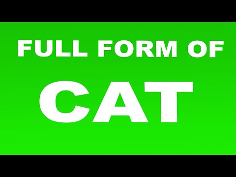 Full Form of CAT | What is CAT Full Form | CAT Abbreviation