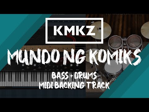 Kamikazee - Mundo ng Komiks | Bass + Drums MIDI Backing Track