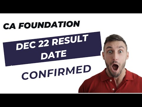 |CA Foundation December result Date 2022 Confirmed|ICAI CA Foundation Dec Result Date|