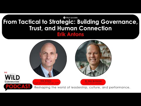 From Tactical to Strategic: Building Governance, Trust, and Human Connection with Erik Antons