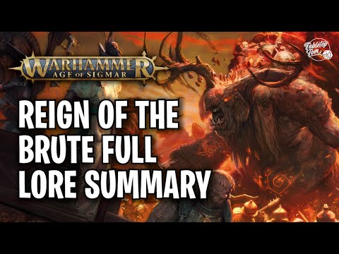 Reign of the Brute Full Story Breakdown | Age of Sigmar