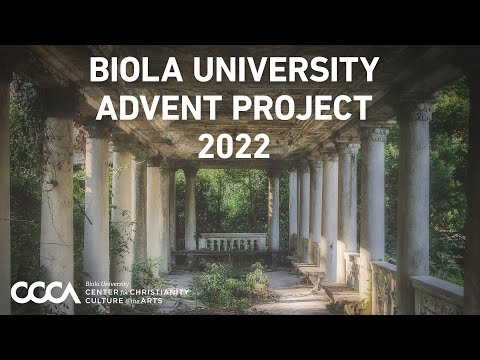 Biola University's 2022 Advent Project