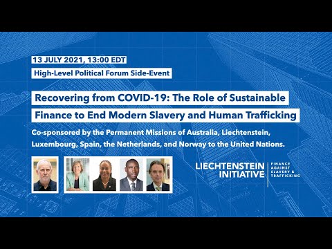 Recovering from COVID19: The Role of Sustainable Finance to End Modern Slavery and Human Trafficking