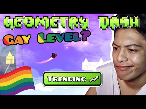 this level made me feel GAY 🏳️‍🌈 | Geometry Dash: Trending Tab #001