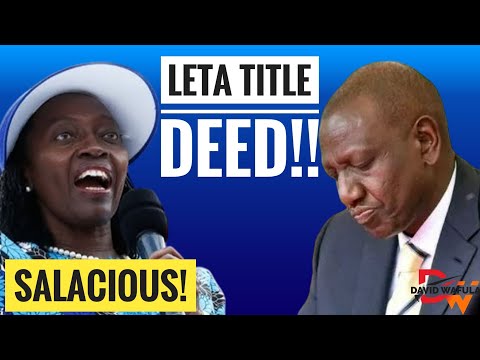 MARTHA KARUA CONFIMRS THAT PRES  RUTO TOOK 100M LOAN USING PROCESSIONAL ROAD TITLE DEED!!