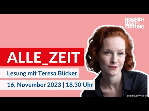 ALLE_ZEIT | Soziale Gerechtigkeit durch gerechte Verteilung von Zeit? | Lesung mit Teresa Bücker