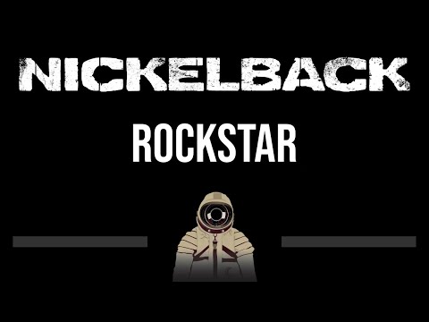 Nickelback • Rockstar (CC) 🎤 [Karaoke] [Instrumental Lyrics]