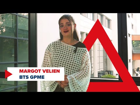 🎤 PAROLE D’ETUDIANT – BTS GPME - Margot Velien