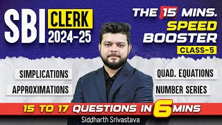 SBI Clerk 2024-25 | The 15 Minutes Speed Booster Show #5 | By Siddharth Srivastava