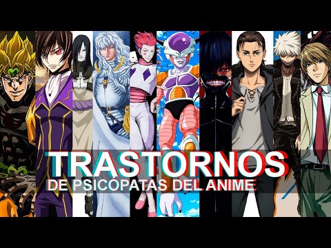 PSICÓLOGO ANALIZA TODOS LOS PSICÓPATAS DEL ANIME | Psicología Otaku | Ness