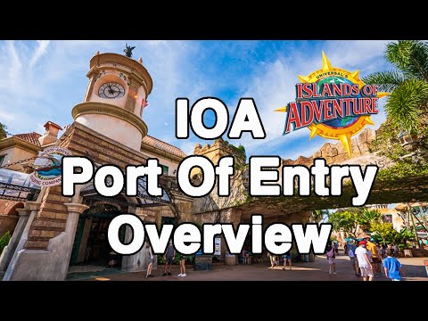 Islands Of Adventure - Port Of Entry Overview - 4K