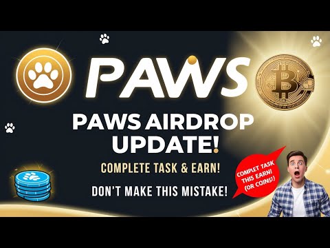 Paws Airdrop Update | Complete Tasks & Avoid Common Mistakes | Maximize Your Rewards