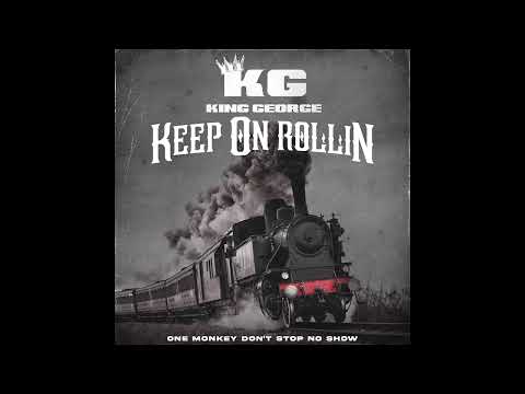 King George - Keep On Rollin (Radio Edit)