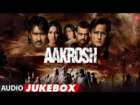 Aakrosh - Movie Full Album (Audio) Jukebox | Pritam | Irshad Kamil | Ajay Devgn, Bipasha Basu