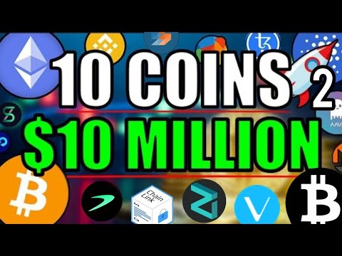 10 coins to $10 million by 2022 (full video) + two 1000X hidden gems that can change your portfolio