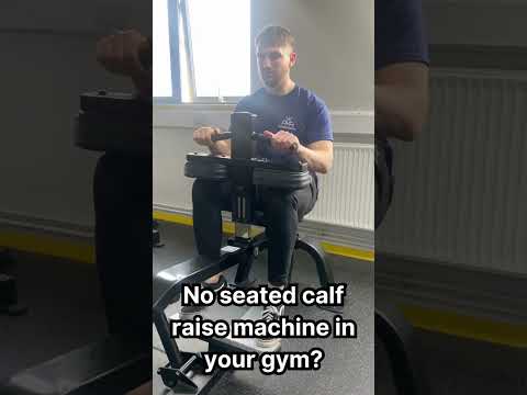 Seated Calf Raise Machine Alternative!